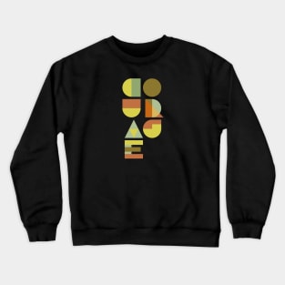 COURAGE Crewneck Sweatshirt